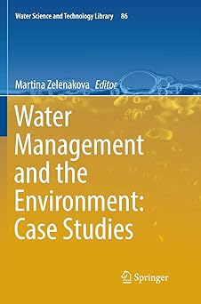 Water Management and the Environment Case Studies