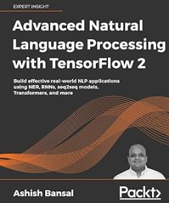 Advanced natural language processing with tensorflow 2