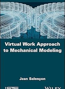 Virtual Work Approach to Mechanical Modeling