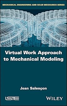 Virtual Work Approach to Mechanical Modeling