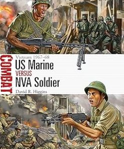US Marine vs NVA Soldier Vietnam 1967–68