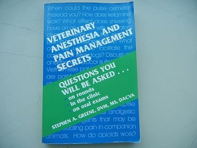 Veterinary Anesthesia and Pain Management Secrets