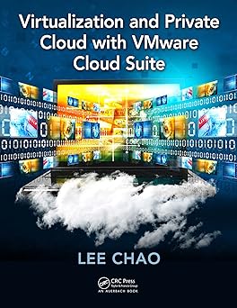 CRC Press Virtualization and Private Cloud with VMware Cloud Suite