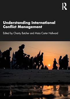Understanding International Conflict Management