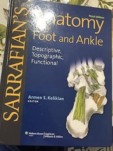 Sarrafian's Anatomy of the Foot and Ankle