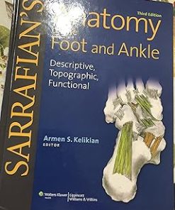 Sarrafian's Anatomy of the Foot and Ankle