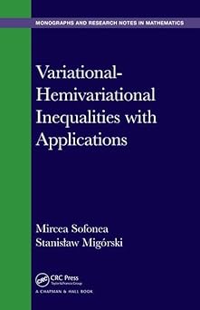 CRC Press Variational-Hemivariational Inequalities with Applications