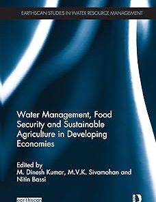 Water Management Food Security and Sustainable Agriculture in Developing Economies