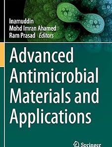 Advanced Antimicrobial Materials and Applications