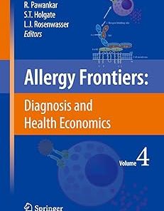 Allergy Frontiers Diagnosis and Health Economics