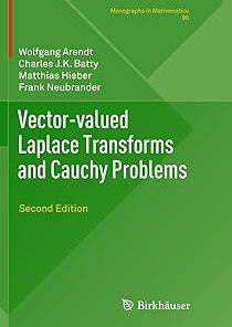 Vector-Valued Laplace Transforms and Cauchy Problems Second Edition