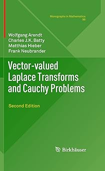 Vector-Valued Laplace Transforms and Cauchy Problems Second Edition