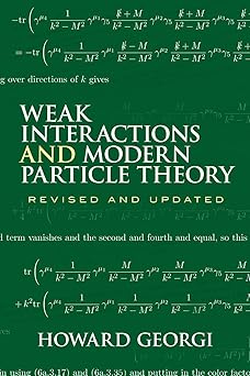 Weak Interactions and Modern Particle Theory