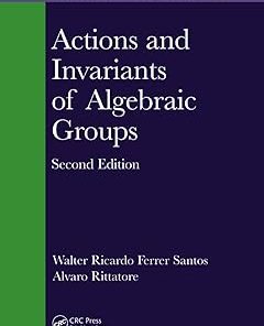 Actions and Invariants of Algebraic Groups
