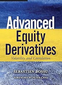 Advanced Equity Derivatives Volatility and Correlation