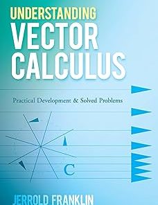 Understanding Vector Calculus