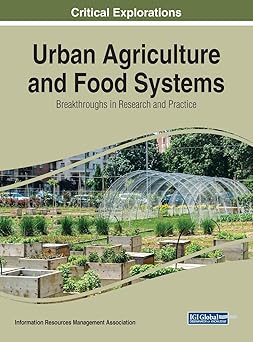 Urban Agriculture and Food Systems Breakthroughs in Research and Practice