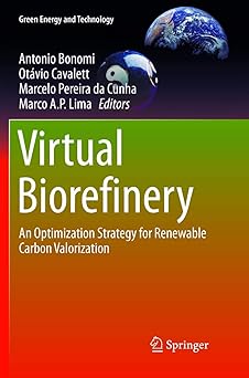 Virtual Biorefinery An Optimization Strategy for Renewable Carbon Valorization