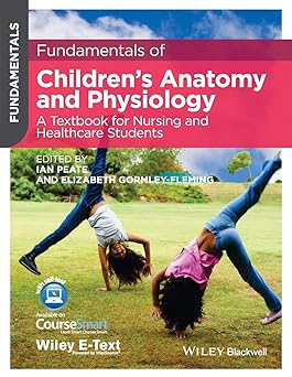 Fundamentals of Children′s Anatomy and Physiology