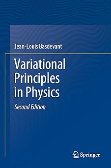 Variational Principles in Physics