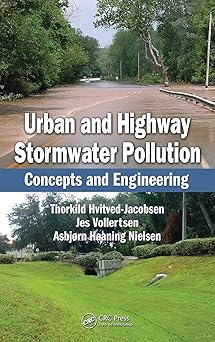 Urban and Highway Stormwater Pollution Concepts and Engineering