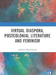 Virtual Diaspora Postcolonial Literature and Feminism