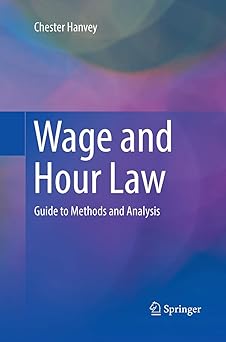 Wage and Hour Law Guide to Methods and Analysis