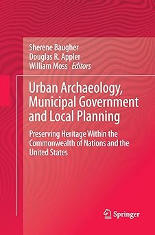 Urban Archaeology Municipal Government and Local Planning