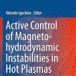 Active Control of Magneto-Hydrodynamic Instabilities in Hot Plasmas