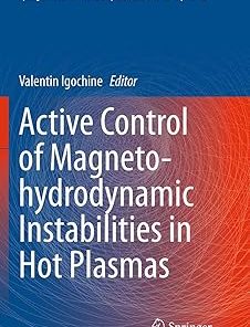 Active Control of Magneto-Hydrodynamic Instabilities in Hot Plasmas