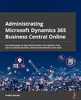 Administrating Microsoft Dynamics 365 Business Central Online