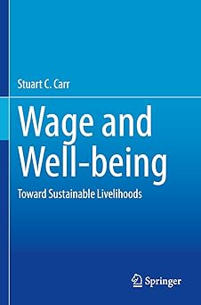 Wage and Well-Being Toward Sustainable Livelihood