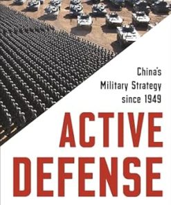 Active Defense China's Military Strategy since 1949