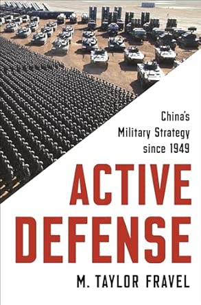 Active Defense China's Military Strategy since 1949