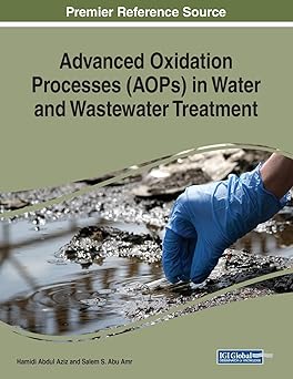 Advanced Oxidation Processes (AOPs) in Water and Wastewater Treatment