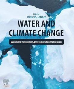 Water and Climate Change Sustainable Development Environmental and Policy Issues
