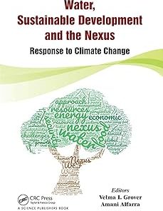 Water Sustainable Development and the Nexus Response to Climate Change