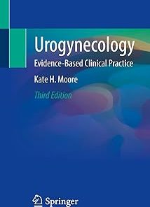 Urogynecology Evidence-Based Clinical Practice