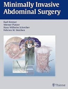 Minimally Invasive Abdominal Surgery Laparascopic and Thoracic Surgery