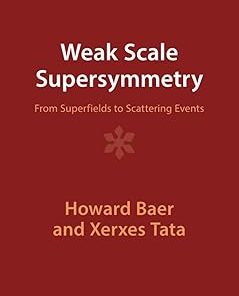 Weak Scale Supersymmetry From Superfields to Scattering Events