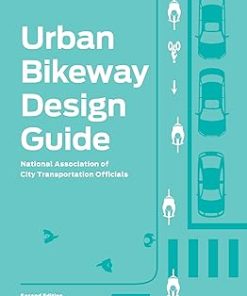 Urban Bikeway Design Guide Second Edition