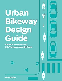 Urban Bikeway Design Guide Second Edition