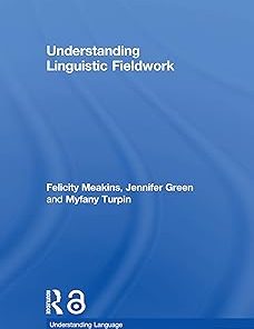 Understanding Linguistic Fieldwork