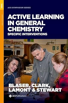 Active Learning in General Chemistry Specific Interventions