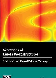 Vibrations of Linear Piezostructures