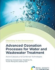 Advanced Ozonation Processes for Water and Wastewater Treatment