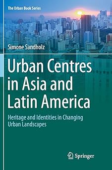 Urban Centres in Asia and Latin America