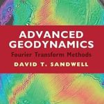 Advanced Geodynamics The Fourier Transform Method