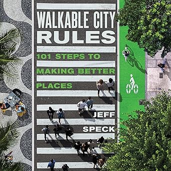 Island Press Walkable City Rules