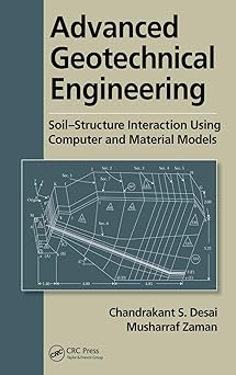 Advanced Geotechnical Engineering